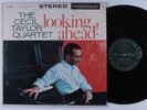 CECIL TAYLOR QUARTET Looking Ahead CONTEMPORARY LP VG++ stereo