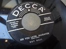 ROY HALL See You Later Alligator DECCA 29786 Rockabilly Country Bopper 45 VG+