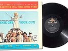 ANNIE GET YOUR GUN & THREE LITTLE WORDS: Soundtrack LP MGM E3768 Rare NM
