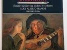 L. A. Bianchi M. Preda PAGANINI Sonate per violino e chitarra DYNAMIC DDS 6034