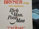 BRYNER SINGS RICH MAN POOR MAN   VINYL LP BARBADOS PRESS