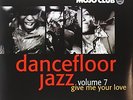 Mojo Club Vol.7-Give Me Your Love - VARIOUS [2x LP]