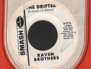 1969 Raven Brothers Northern Soul DJ 45 (The Drifter b/w Some Kind of Magic )