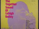 VARIOUS: The Together Sound Of Lehigh Valley LP (Mono, 4