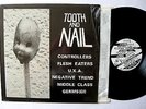 V/A:TOOTH & NAIL LP early punk comp GERMS,Controllers,UXA+Inner 1979 NM-w/Shrink
