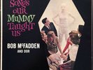 Songs Our Mummy Taught Us Bob McFadden and Dor LP Vinyl RARE Brunswick