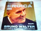 BEETHOVEN Bruno Walter EROICA LP Columbia Symphony Orchestra PHILIPS Stereo RARE