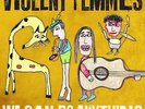 Violent Femmes - We Can Do Anything [Vinyl New]