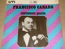 FRANCISCO CANARO SENTIMIENTO GAUCHO tango ARGENTINA LP