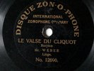 HENRI WEBER Raynal La valse du cliquot one sided zonophone 12696 7