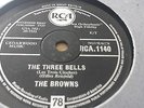 THE BROWNS THE THREE BELLS & HEAVEN FELL LAST NIGHT RCA 1140