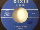 Art Ontario 1959  It Must Be Me Dixie 2019 Rare Rockabilly Bop w Guitar Break EX