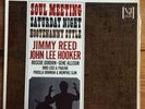 Jimmy Reed-John Lee Hooker – Soul Meeting Saturday Night –Chicago Blues Vinyl LP