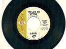 BARBARA LYNN-YOU CAN'T BUY MY LOVE 45 '65 garage R&B Sir Douglas Quintet Jamie?