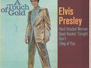 Elvis Presley : A TOUCH OF GOLD 7