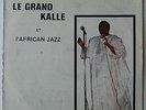 Le grand Kalle/African Jazz:Afro latin rumba/Congo listen