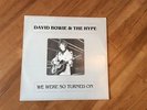 David Bowie & The Hype - We Were So Turned On vinyl lp exc condition