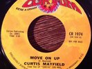 CURTIS MAYFIELD Move On Up 45, 1974 Promo Curtom