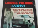 LOWELL FULSOM - Now [Vinyl LP, 1967] USA Import KST-531 Rare Funk, Soul *EXC*
