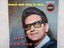 ROY ORBISON - Sweet And Easy To Love - Rare 1964 Four track EP (Ember Label)