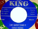 CHARLIE FEATHERS VINYL 45 Rockabilly The Cramps King 7