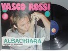 DISCO VINILE LP - VASCO ROSSI - ALBACHIARA