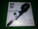 DEAD OR ALIVE - YOU SPIN ME ROUND UNIQUE PLASTIC SLEEVE 7/45 PORTUGAL 