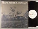 Blues Roots / Mississippi    Various  Bo Carter Robert Johnson