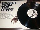 Rocket from the Crypt - Scream Dracula Scream