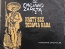La Revolucion De Emiliano Zapata - Nasty Sex 45 Mex Psych Avandaro Polydor HEAR