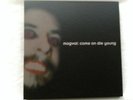 MOGWAI COME ON DIE YOUNG VINYL BOX SET - 2 SIGNED POSTERS - BADGE - RSD 7
