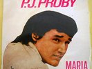 P.J.Proby Maria 7