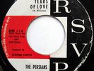 THE PERSIANS 45 Tears Of Love / Dance Now DOO WOP Machine Stamped Matrix  mg366
