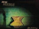 Dieter Moebius - Blotch