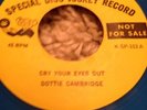 Rare Northern Soul Dottie Cambridge Cry Your Eyes Out