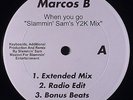 Marcos B-When You Go / Rich Man Poor Man 12