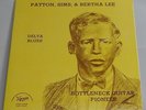 E 1977 Charley Patton, Henry Sims, & Bertha Lee 1929-1934 Delta Blues Herwin 213