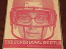 The Super Bowl Shuffle '14 7