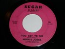 Minnie Jones Minuettes You Get To Me Shadow Of A Memory 45 Rpm Sugar Label