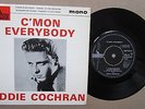 EDDIE COCHRAN. C'MON EVERYBODY. UK 7