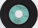 Johnny Little John - Can't Be Still // What in the World - 45 on Margaret LISTEN