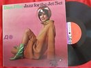 Dave Pike - Jazz For The Jet Set LP - Atlantic 1457 LP Mono VG++