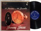 Sonny Stitt - 37 Minutes And 48 Seconds LP ORIG Royal Roost 2219 Mono DG  VG+/VG