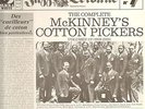 McKinneys Cotton Pickers The Complete McKinneys Cotton Pickers Volumes 1/2 (