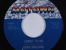 Northern Soul 45 EDDIE HOLLAND Candy To Me MOTOWN HEAR VG++
