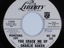 R&B Soul 45 CHARLIE BAKER You Crack Me Up LIBERTY HEAR