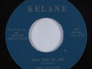 Deep Soul 45 DON HOLLINGER Wild Side Of Life KELANE HEAR