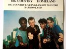 BIG COUNTRY HOMELAND LP LIVE IN GLASGOW 31/12/1983 BARROWLAND LTD 400 ONLY NM