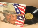 JOHN WAYNE  America, Why I Love Her» RARE Spoken Word Masterpiece  NM / EXC