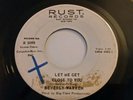  Teen Teener 45 record Beverly Warren Let Me Get Close To You L K